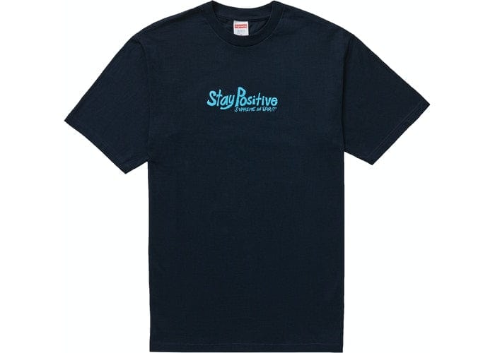 SUPREME STAY POSITIVE TEE NAVY