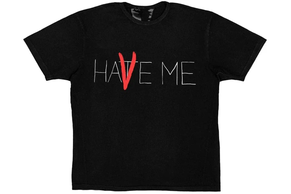 VLONE HAVE ME HATE ME TEE BLACK